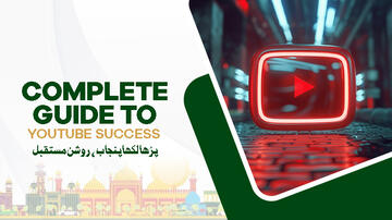 Complete Guide to YouTube Success